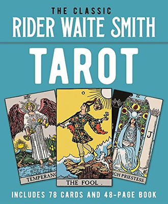 The Classic Rider Waite Smith Tarot: Includes 78 Cards And 48-Page Book