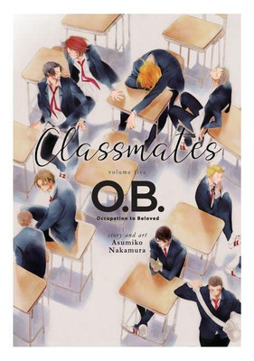 Classmates Vol. 5: O.B. (Classmates: Dou Kyu Sei)