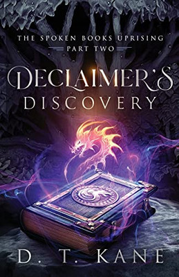 Declaimer's Discovery (The Spoken Books Uprising)