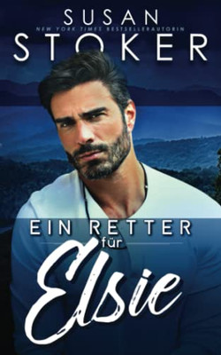 Ein Retter Für Elsie (Das Bergungsteam Vom Eagle Point) (German Edition)