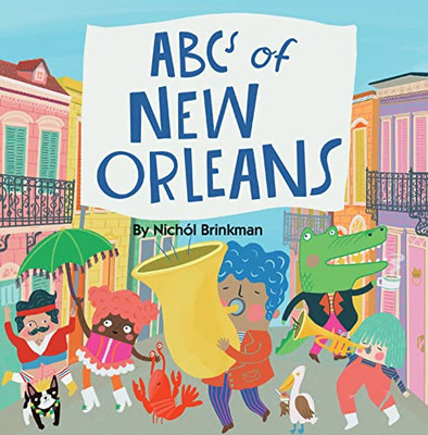 Abcs Of New Orleans (Abc Series)