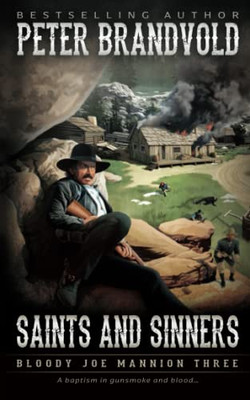 Saints And Sinners: Classic Western Series (Bloody Joe Mannion)