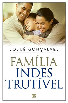 Família Indestrutível (Portuguese Edition)