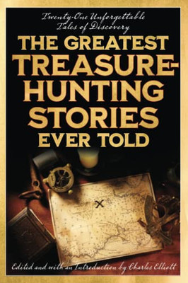 The Greatest Treasure-Hunting Stories Ever Told