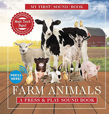 Farm Animals: My First Sound Book: A Press & Play Sound Book (My First Book Of Sounds)