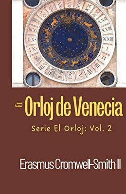 El Orloj De Venecia (Spanish Edition)