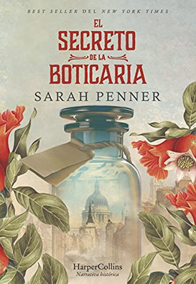 El Secreto De La Boticaria (The Lost Apothecary - Spanish Edition)