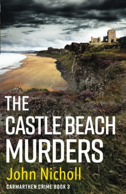 The Castle Beach Murders (Carmarthen Crime)