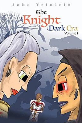 The Knight Dark Era: Volume I