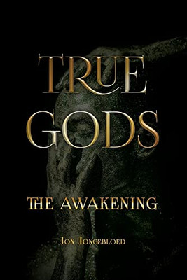 True Gods: The Awakening