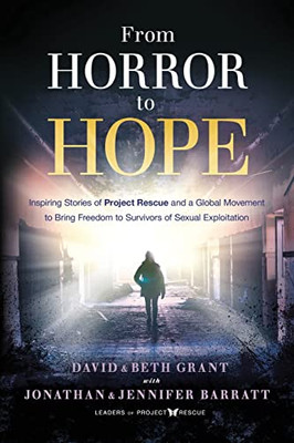From Horror To Hope