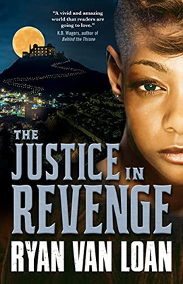 Justice In Revenge (The Fall Of The Gods, 2)