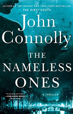 The Nameless Ones: A Thriller (19) (Charlie Parker)