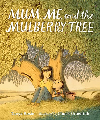 Mum, Me, And The Mulberry Tree