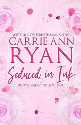 Seduced In Ink - Special Edition (Montgomery Ink)