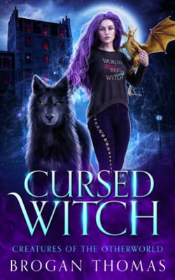 Cursed Witch (Creatures Of The Otherworld)