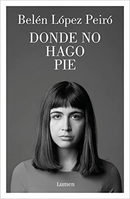 Donde No Hago Pie / Where There Is No Standing (Spanish Edition)