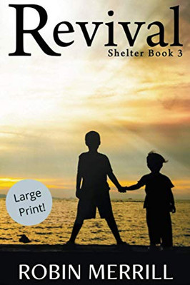 Revival (Large Print) (Shelter (Large Print))