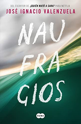 Naufragios / Shipwrecks (Spanish Edition)