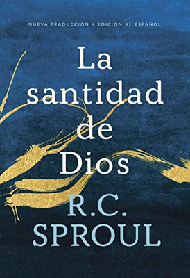 La Santidad De Dios, Spanish Edition
