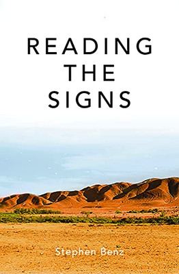 Reading The Signs And Other Itinerant Essays