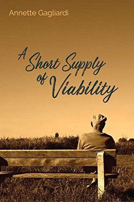 A Short Supply Of Viability