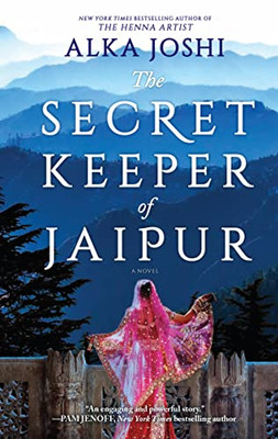 The Secret Keeper Of Jaipur: A Novel For Book Clubs (The Jaipur Trilogy, 2)