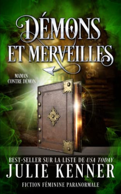 Démons Et Merveilles (Maman Contre Démon) (French Edition)