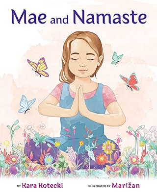 Mae And Namaste