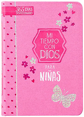 Mi Tiempo Con Dios Para Niñas: 365 Días Devocionario/A Little God Time For Girls (Spanish Edition)