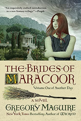 The Brides Of Maracoor: A Novel (Another Day, 1)