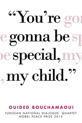 YouRe Gonna Be Special, My Child.: YouRe Gonna Be Special, My Child.