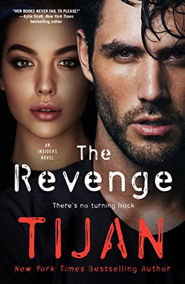 The Revenge: An Insiders Novel (The Insiders, 3)