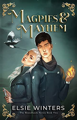 Magpies & Mayhem: A Vampire Romance