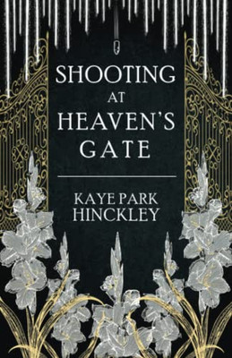 Shooting At Heaven's Gate
