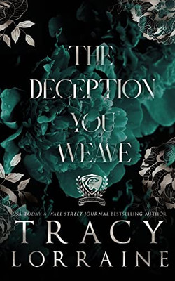 The Deception You Weave: Special Print Edition (Maddison Kings University: Special Edition)