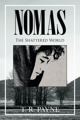 Nomas: The Shattered World
