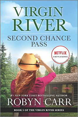 Second Chance Pass: A Virgin River Novel (A Virgin River Novel, 5)