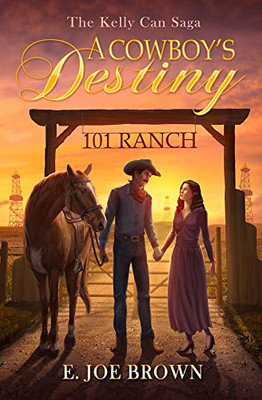 A Cowboy's Destiny (1) (Kelly Can Saga)
