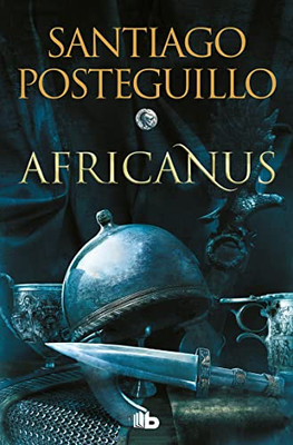 Africanus (Spanish Edition) (Trilogía Africanus)
