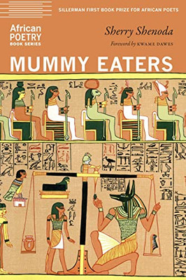Mummy Eaters (African Poetry Book)