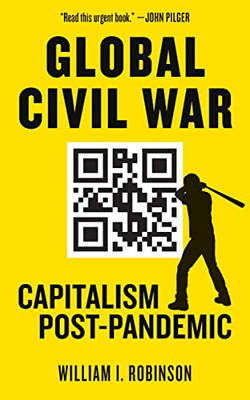 Global Civil War: Capitalism Post-Pandemic (Kairos)