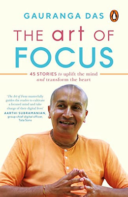 The Art Of Focus: Through 40 Yoga Stories