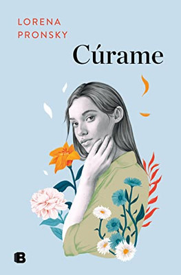 Cúrame / Heal Me (Spanish Edition)