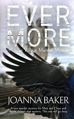 Evermore: A Three Villages Murder Mystery (The Three Villages Murder Mysteries)