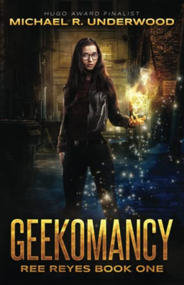 Geekomancy (Ree Reyes)