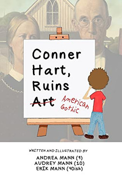 Conner Hart, Ruins Art (American Gothic)