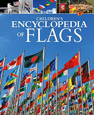 Children's Encyclopedia Of Flags (Arcturus Children's Reference Library, 16)