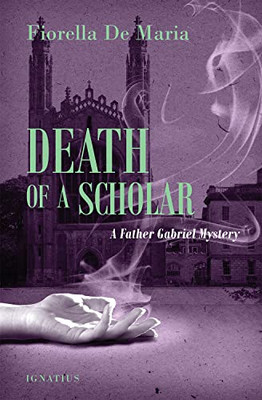 Death Of A Scholar: A Father Gabriel Mystery
