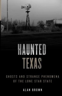Haunted Texas (Haunted Series)